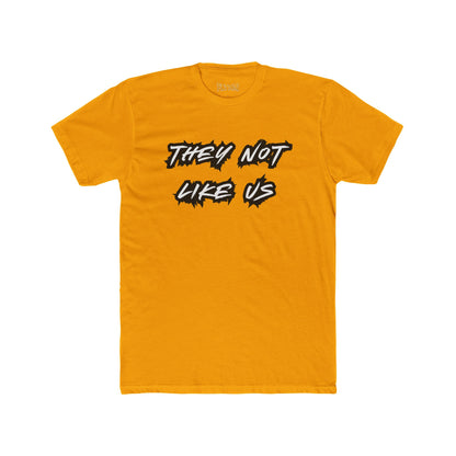 Unisex Cotton Crew Tee - "They Not Like Us" Statement T-Shirt