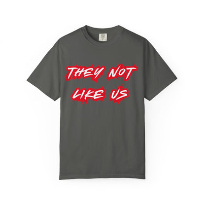 They Not Like Us, Unisex Tee, Streetwear Fashion, Gift for Him, Everyday Casual Outfits